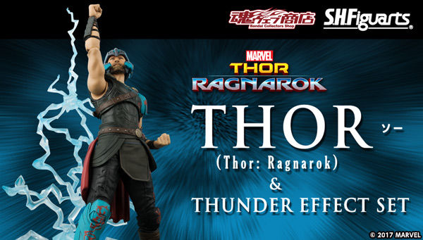 S.H.Figuarts Thor (Thor: Ragnarok) & THUNDER EFFECT SET